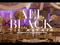 ALL Black Tie Affair Party 2019 Presented BY CP Studioz