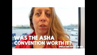 ASHA Convention - Is It Worth It? Speech Therapy Vlog