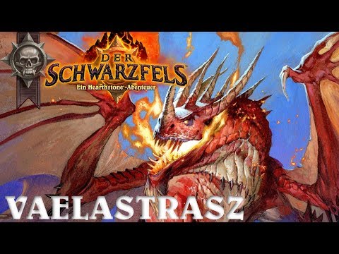 DER SCHWARZFELS #11: Vaelastrasz (heroisch) | Hearthstone Abenteuer | Deutsch