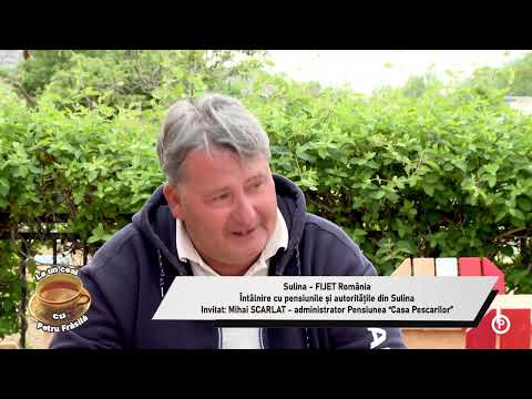 SULINA - MIHAI SCARLAT - ADMINISTRATOR PENSIUNEA "CASA PESCARILOR" - APRILIE 2024