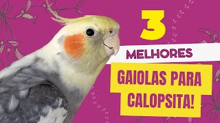 Top 3 Melhores Gaiolas para Calopsita! Melhor Viveiro para Calopsita!