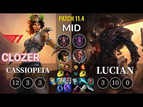 T1 Clozer Cassiopeia vs Lucian Mid - KR Patch 11.4