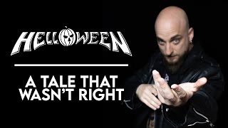 Download lagu Helloween - A tale that wasn't right [Vocal Cover] by Baldrock mp3