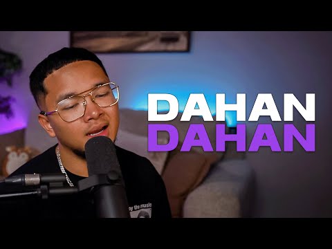 Dahan-Dahan - MAJA (REYNE COVER)