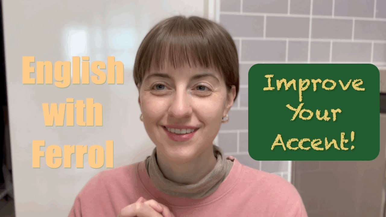 Improve Your Accent with these 5 Tips! | English with Ferrol 