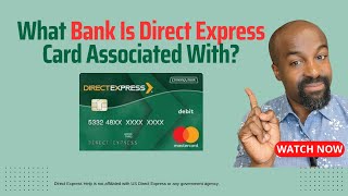 What Bank Is Direct Express Card Connected To?