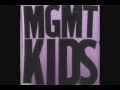 MGMT - Kids (ORIGINAL VERSION) W/ Lyrics (2004 ...