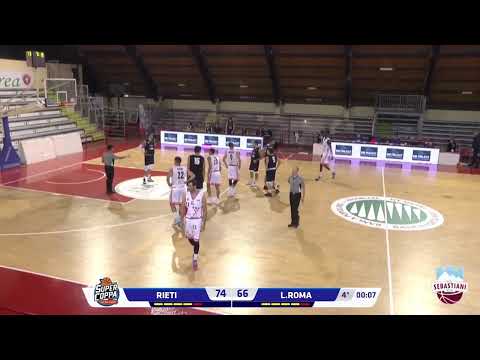 Supercoppa 2020 - Real Sebastiani Rieti vs Luiss Roma
