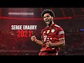 Serge Gnabry - Sauciest Skills & Goals 2021 - HD