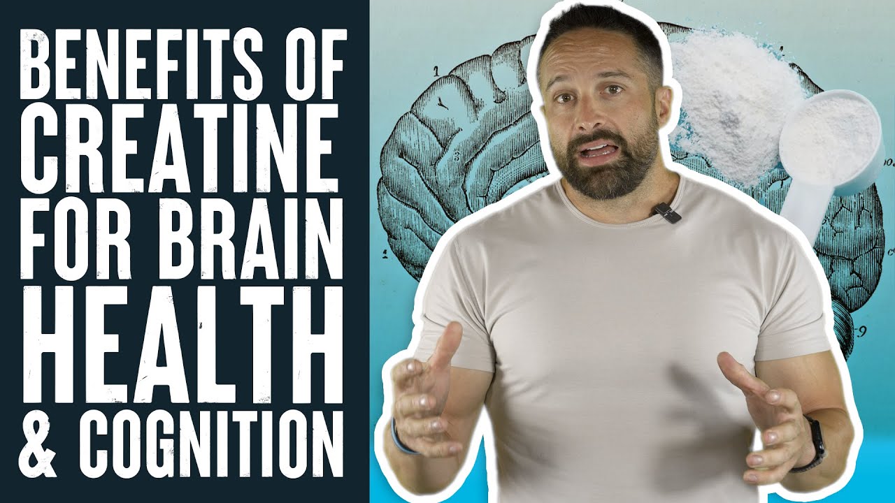 The Brain Health & Cognitive Benefits of Creatine | Educational Video | Biolayne
