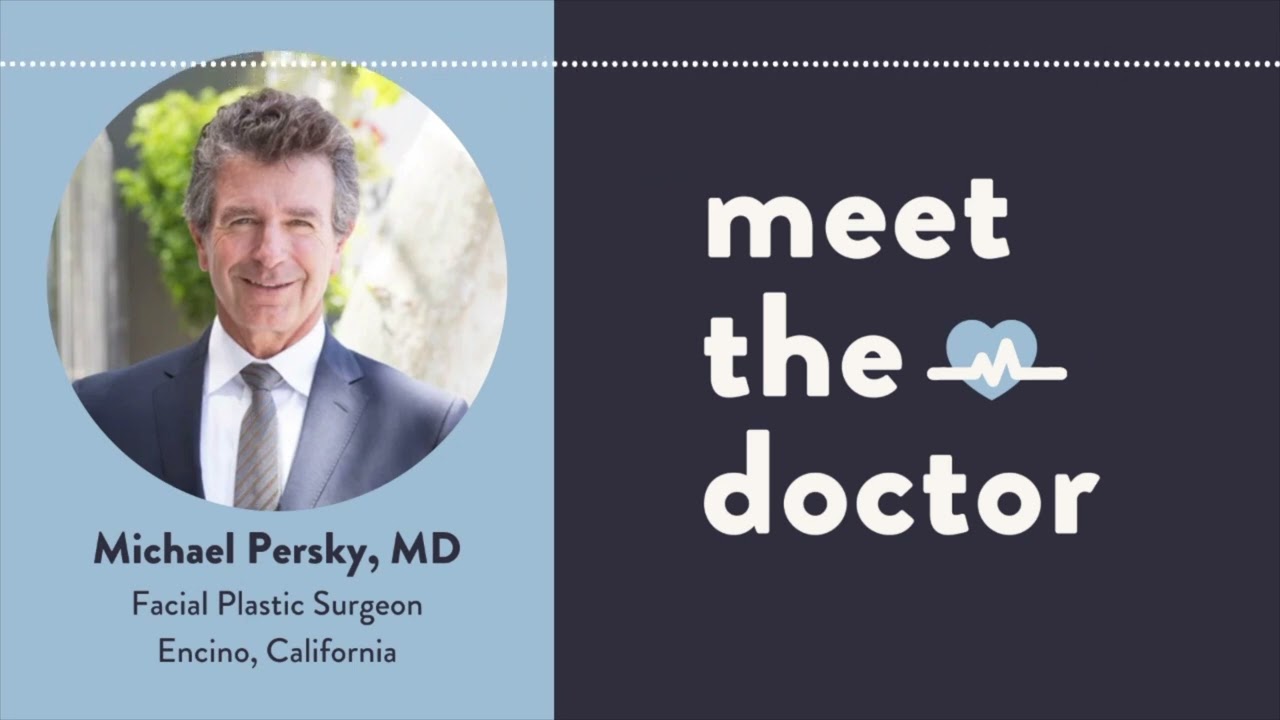 Michael Persky, MD - Facial Plastic Surgeon in Encino, California