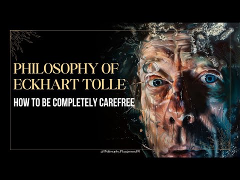 How to be Completely Carefree - Teachings from Eckhart Tolle