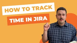 Time Tracking in Jira