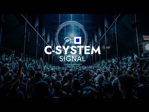 C-System [dj set] @ SIGNAL 2023