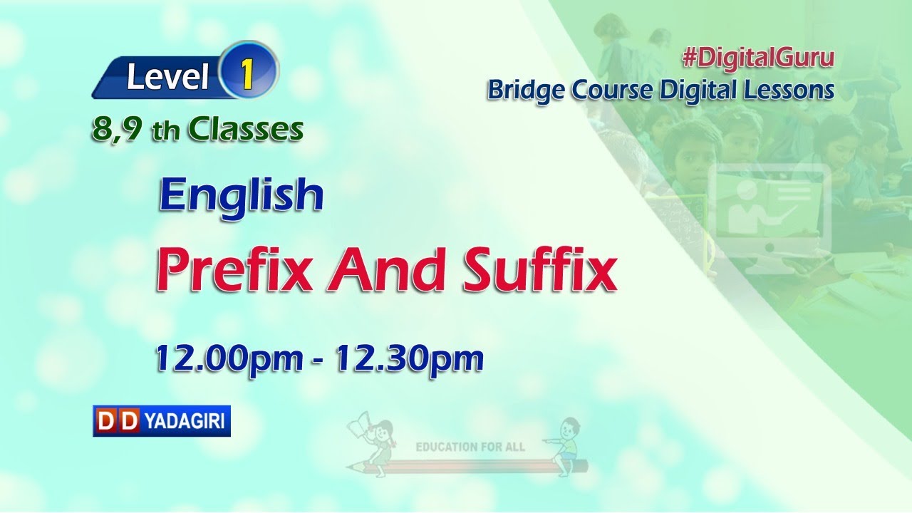 (Level-3) 8,9th English || Prefix And Suffix || School Education || July 15, 2021