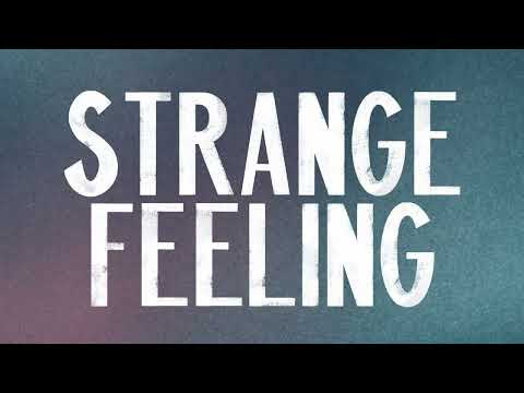 Strange Feeling - Drew Holcomb and The Neighbors