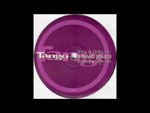 Tony & Halo Presents Ethnic Souls - Feel Alright