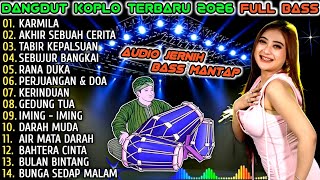 Download lagu DANGDUT KOPLO KENDANG RAMPAK JAIPONG 2026 ~ KARMILA FULL ALBUM BASS GLERR mp3