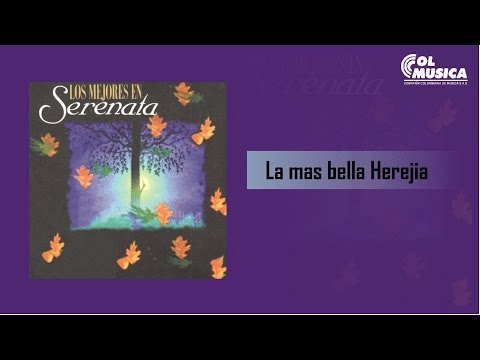 La Más Bella Herejía - Trio Los Chipres