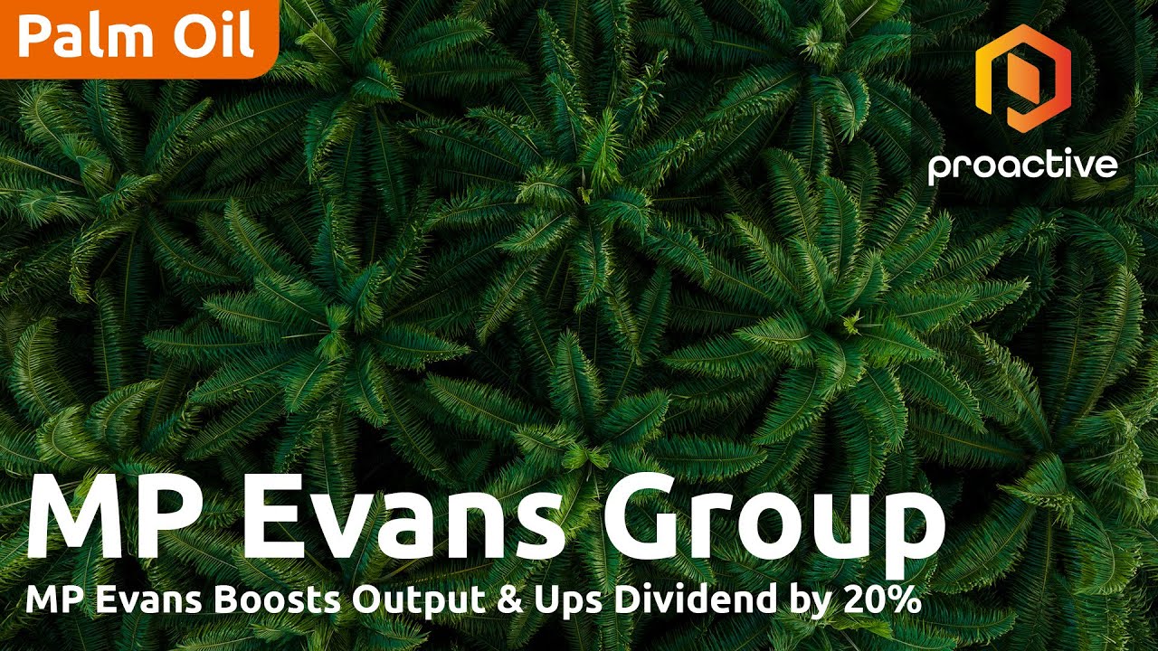MP Evans H1 profit surges 50% on strong pricing; increases dividend 20%