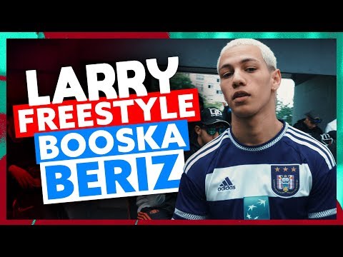 Larry | Freestyle Booska Beriz