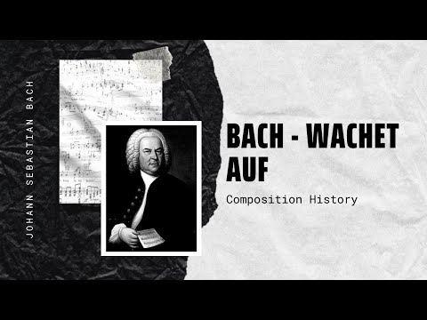 Bach - Wachet Auf