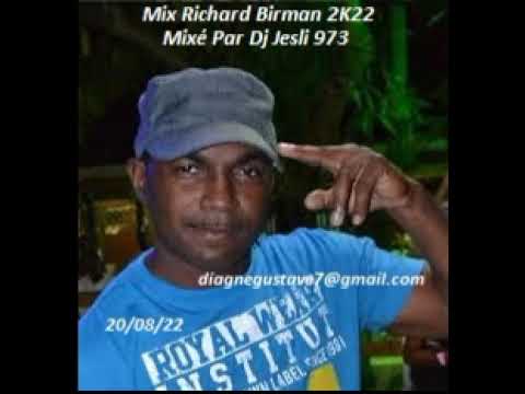 Mix Richard Birman 2K22  Mixé Par Dj Jesli 973