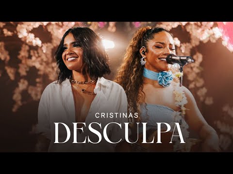 Cristinas - Desculpa (Vídeo Oficial)