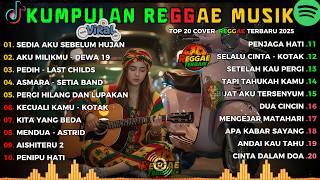 Download lagu Lagu Reggae Terbaru 2025 Ska Version 🔥 Kumpulan Musik Reggae Santai Terbaik mp3