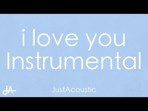 i love you - Billie Eilish (Acoustic Instrumental)