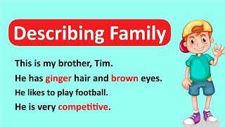 Using Adjectives to Describe Family 👪 | Learn with Examples