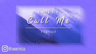 Download lagu Emily Sie Call Me... mp3
