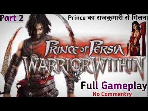 PRINCE OF PERSIA WARRIOR WITHIN Gameplay Walkthrough FULL GAME 100% (4K 60FPS) No Commentary