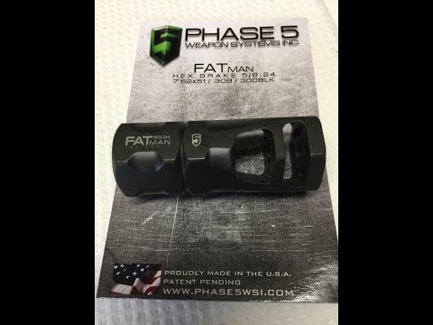 PHASE 5 FAT MAN HEX BRAKE o My New Build 7.62x39 Ar15 Platform
