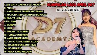 Download lagu APRIL DA7 FULL ALBUM TERBARU 2026 | Suara Merinding, Lagu Paling Bikin Baper πβ¨ mp3 Download lagu APRIL DA7 FULL ALBUM TERBARU 2026 | Suara Merinding, Lagu Paling Bikin Baper πβ¨ mp3