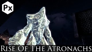 Rise Of The Atronachs Mod