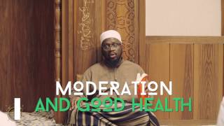 Moderation & Good Health - Futuwwa Extracts