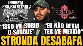 LÉO STRONDA SE REVOLTA COM FALAS E POSSÍVEL INDIRETA PRO BALESTRIN É DADA