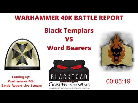 Black Templars vs Word Bearers in a Warhammer 40k Live Battle report at 1750 points!