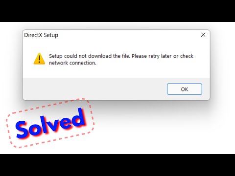 Fix directx setup could not download the file please retry later or check network connection