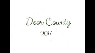 Door County 2017 (Song for the Seeker Version)