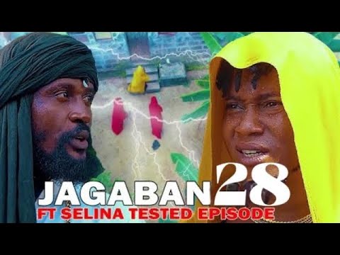 Jagaban Ft Selina tested episode 27/28 ☠️ dead of sibi) holy ground on fire ​⁠@JagabanSquad