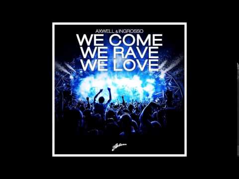Axwell Λ Ingrosso vs Ivan Gough & Jebu - We Come We Rave We Open Our Hearts (Matt Sky Mashup)
