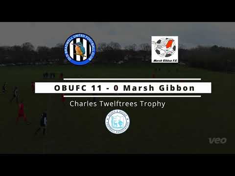 Charles Twelftrees Trophy || Old Bradwell United 11 - 0 Marsh Gibbon