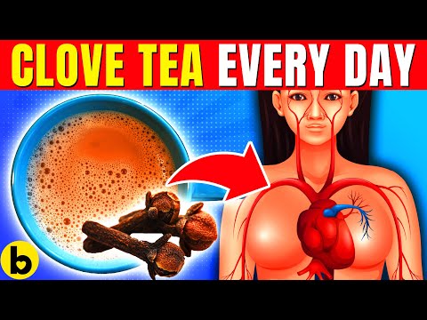 15 POWERFUL Reasons Why You Need To Have CLOVE TEA Every Day