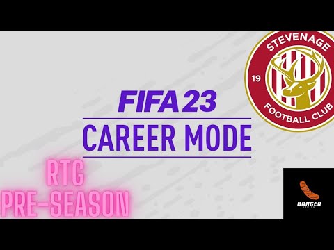 BANGER GAMING - FIFA23 CAREER MODE - Stevenage RTG Part 1 - 'The Set Up'