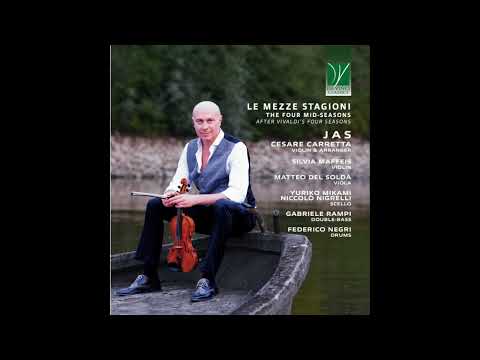 Le Mezze Stagioni [The Four Mid-Seasons] Cesare Carretta [Classical Music, Violin Music]
