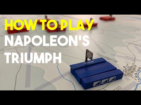 How to Play Napoleon&#039;s Triumph