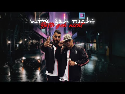 CAPITAL BRA & SAMRA - BITTE GEH NICHT (prod. by Exetra Beatz)