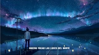 Jaymes Young - Northern Lights (Subtitulada en Español)